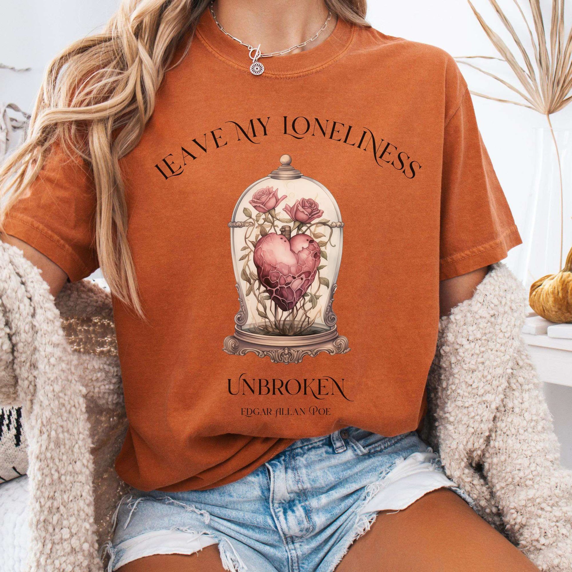 T-Shirt Yam / S Leave My Loneliness Unbroken T-Shirt – Poe Gothic Romance Tee The Mystic Eden