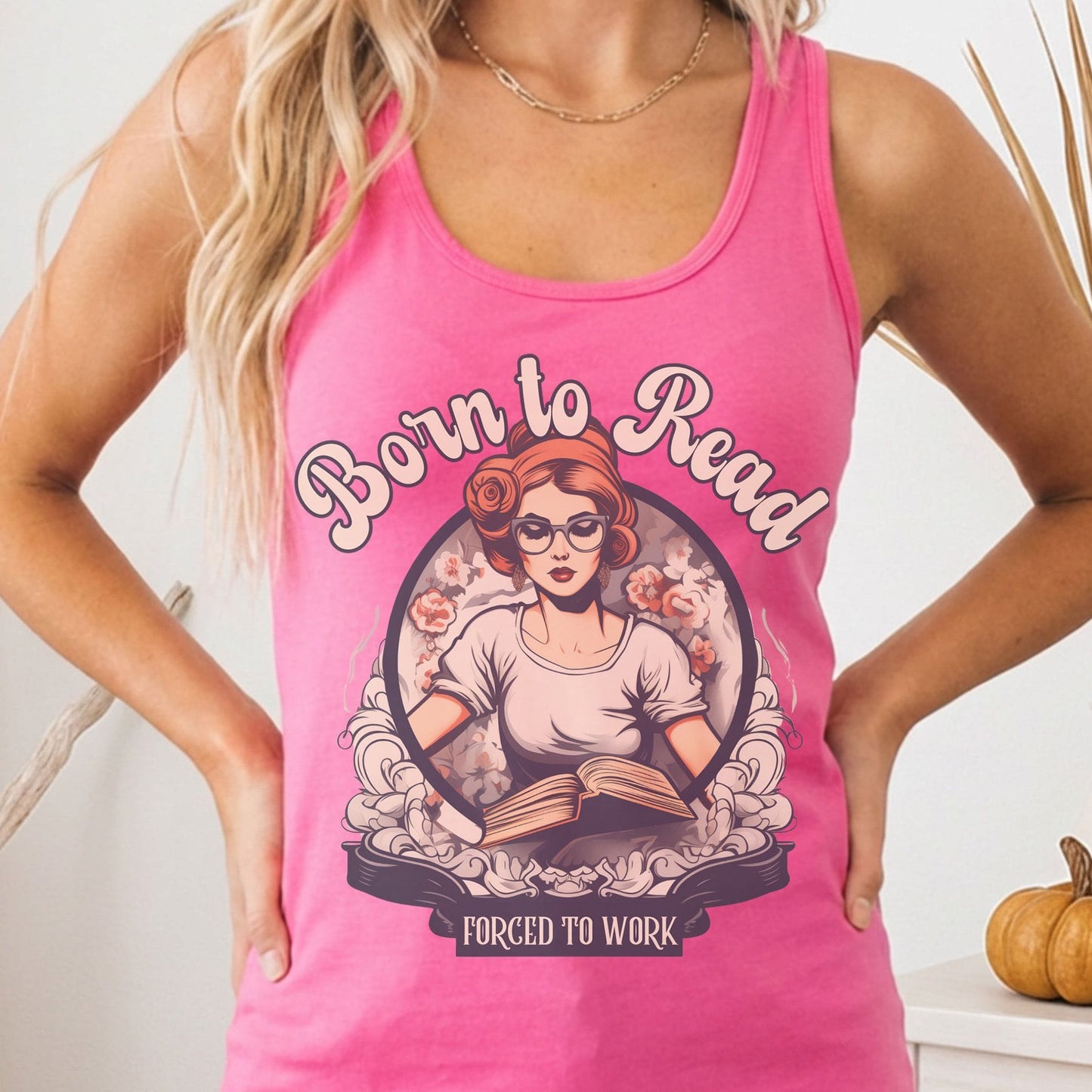 Tank Top Solid Hot Pink / XS Born To Read Forced To Work Women's Racerback Tank Top The Mystic Eden