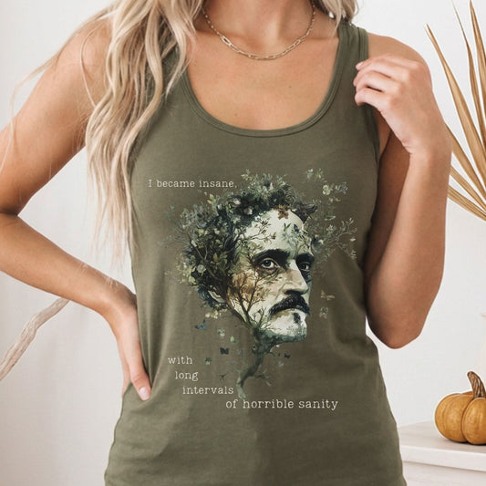 Tank Top Solid Military Green / XS I Became Insane Edgar Allan Poe Women's Racerback Tank Top The Mystic Eden