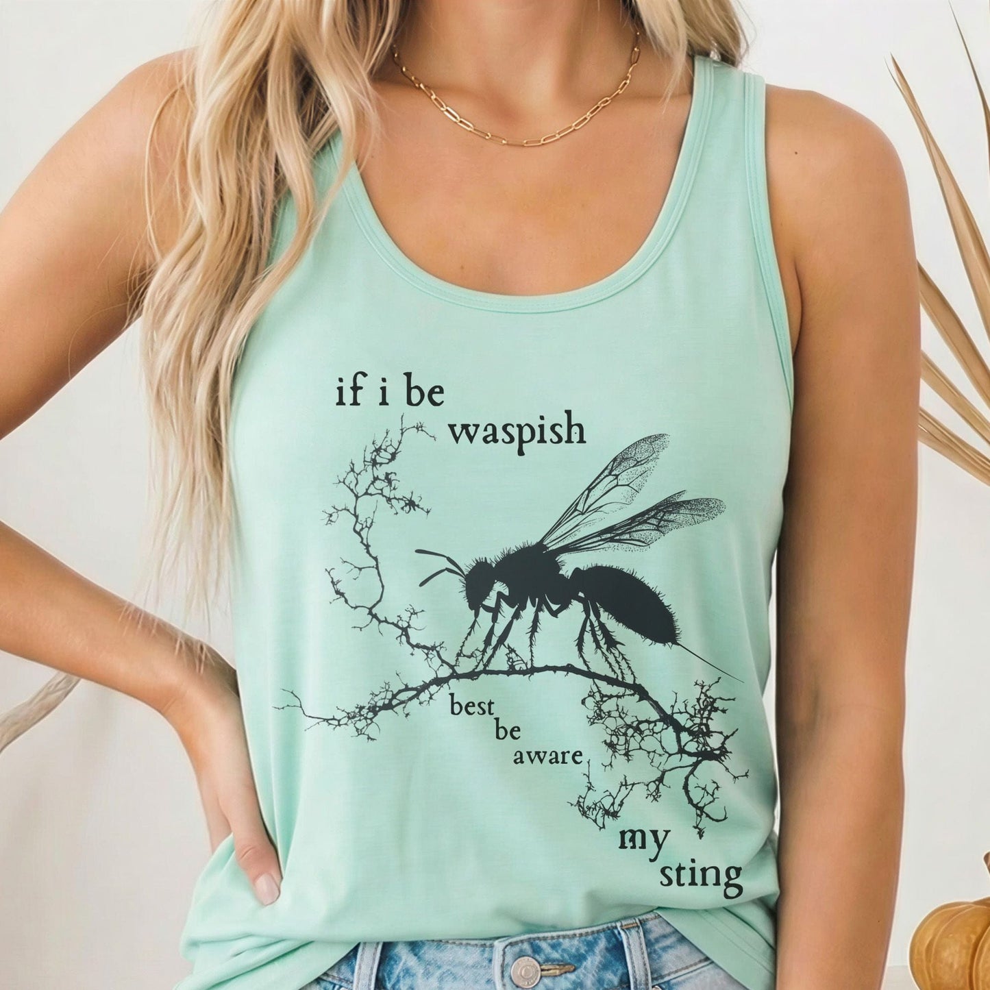 Tank Top Solid Mint / XS If I Be Waspish Best Be Aware My Sting Shakespeare Women's Racerback Tank Top The Mystic Eden